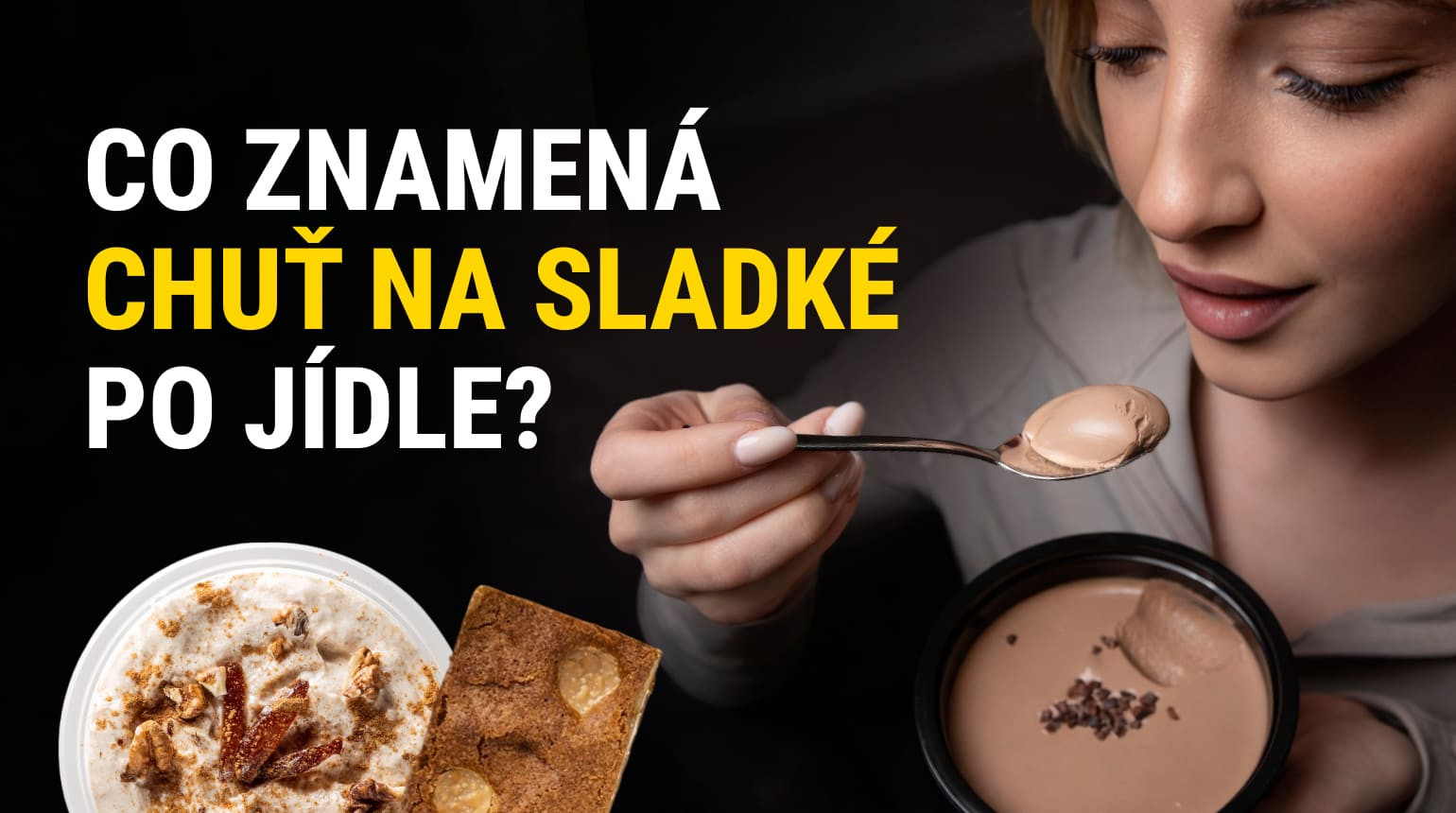 Co znamená chuť na sladké po jídle?